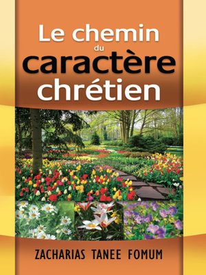 cover image of Le Chemin du Caractère Chrétien